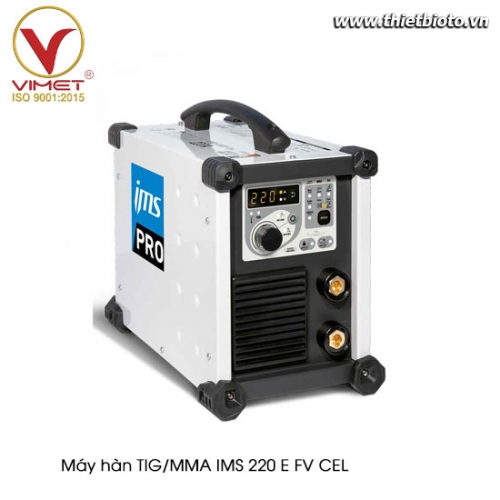 Máy hàn TIG/MMA IMS 220 E FV CEL