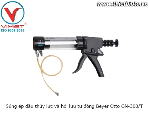 Súng ép dầu thủy lực và hồi lưu tự động Beyer Otto GN-300/T