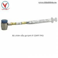 Bộ châm dầu ga lạnh R-1234YF PAG