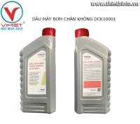 DẦU MÁY BƠM CHÂN KHÔNG DCK10001