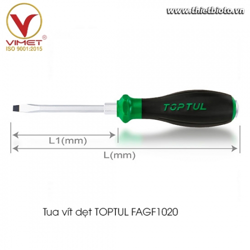 Tua vít dẹt TOPTUL FAGF1020
