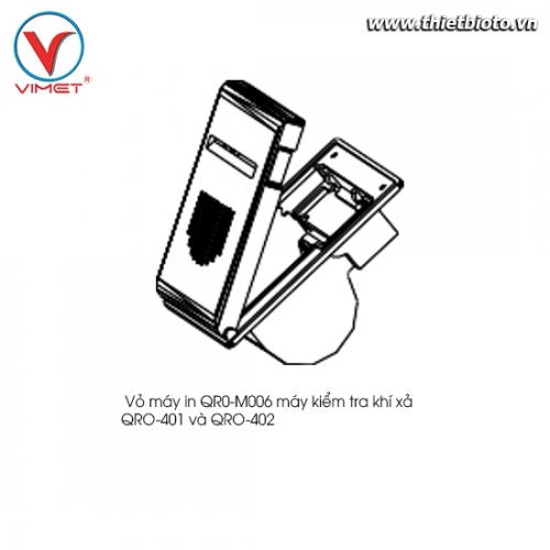 Vỏ máy in máy kiểm tra khí xả QRO-401 và QRO-402